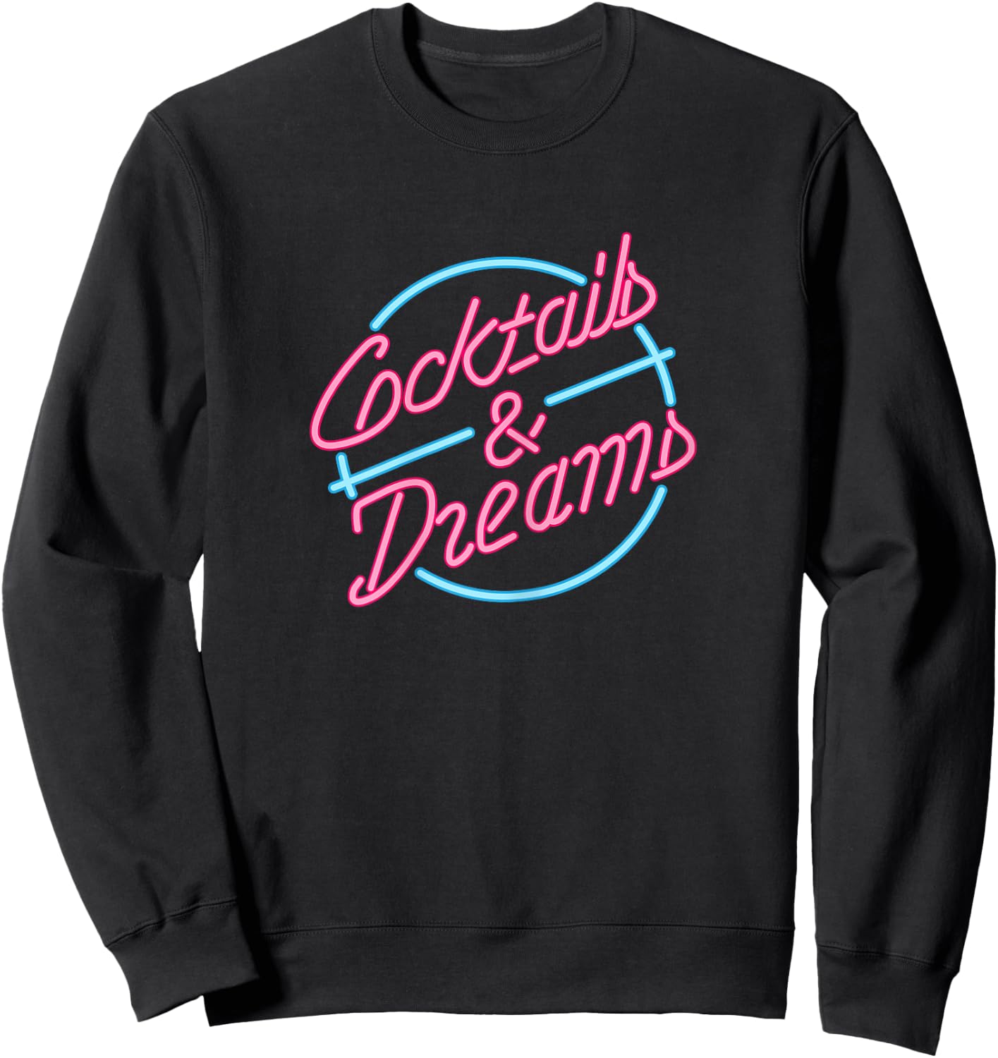 Ladies Designer Cocktails & Dreams Shirt Sweatshirt - Sweatshirt | Black
