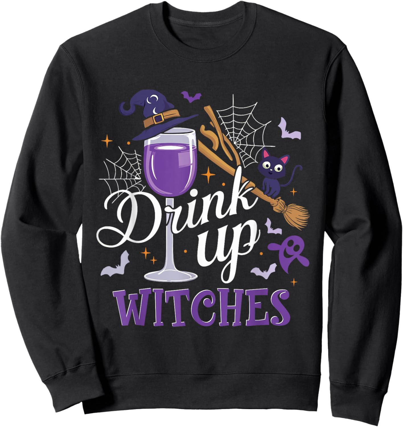 Drink Up Witches Wine Party Halloween Drinking Sweatshirt - Sweatshirt | Black