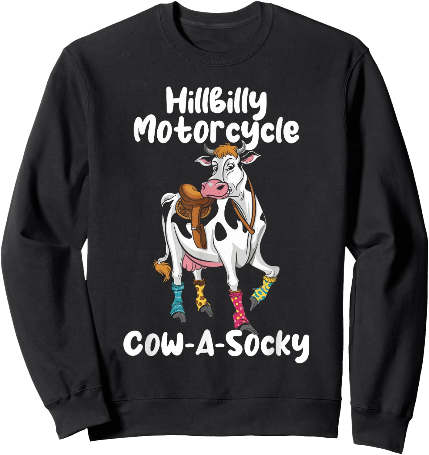 Funny Cow Hillbilly Motorcycle Cow-A-Socky Sweatshirt - Sweatshirt | Black