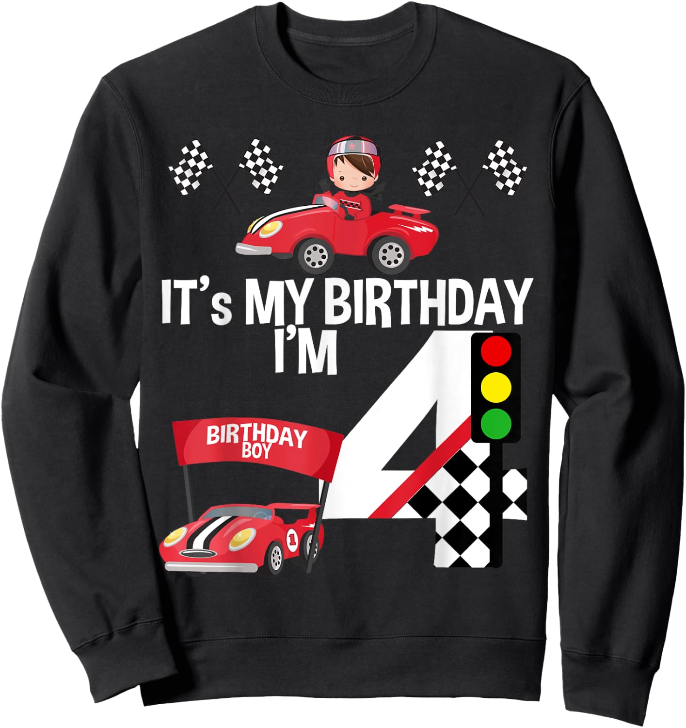It's My 4th Birthday Race Car Theme Birthday 4 Yrs Old Shirt Sweatshirt - Sweatshirt | Black