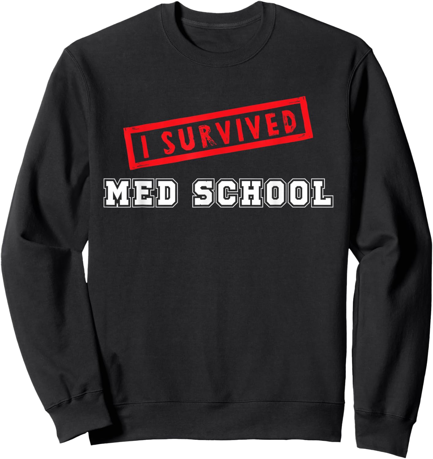 Medical Med School Student Graduation Future Doctors MD Sweatshirt - Sweatshirt | Black