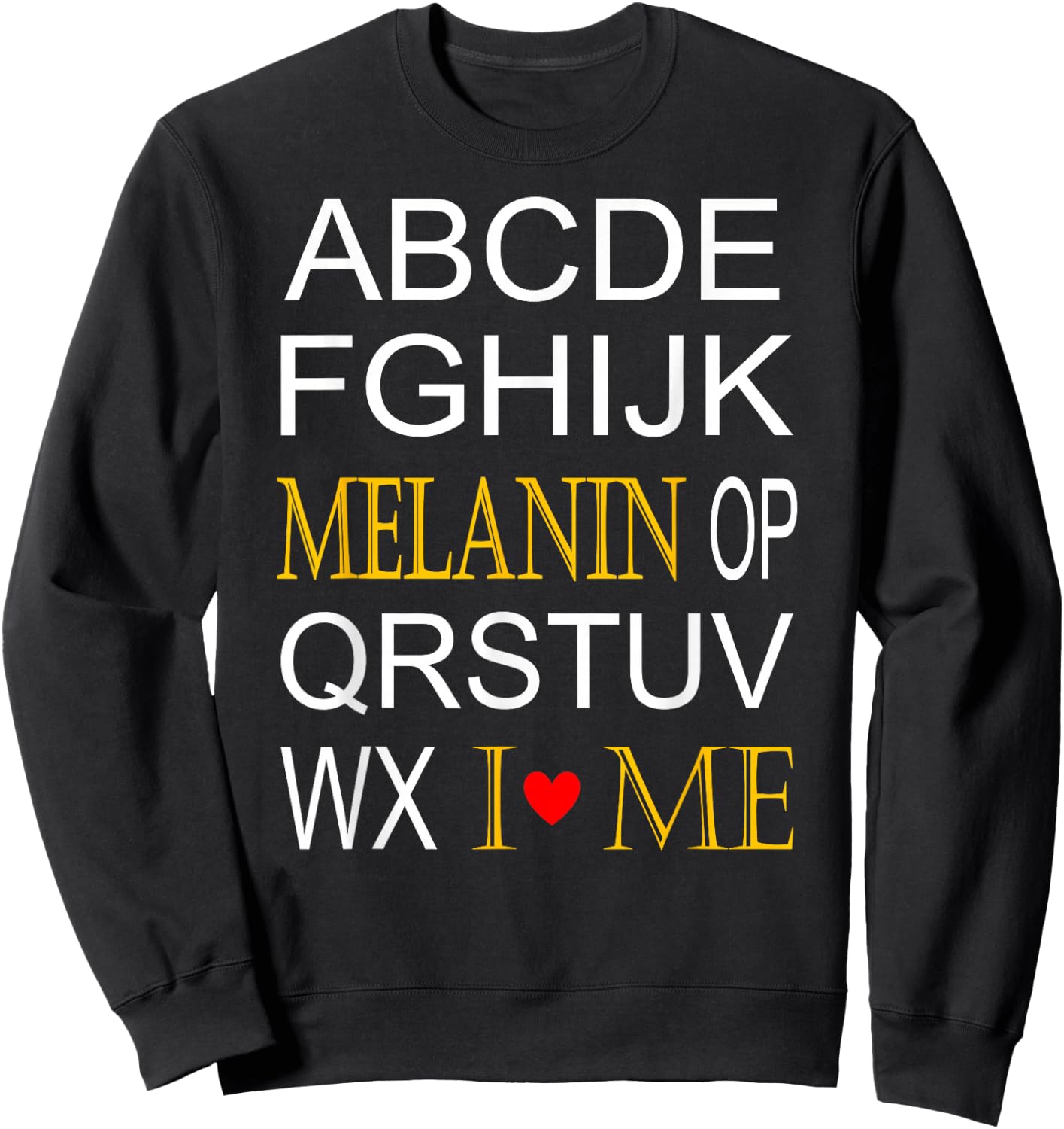 Melanin Abc's Art for African American Children Sweatshirt - Sweatshirt | Black