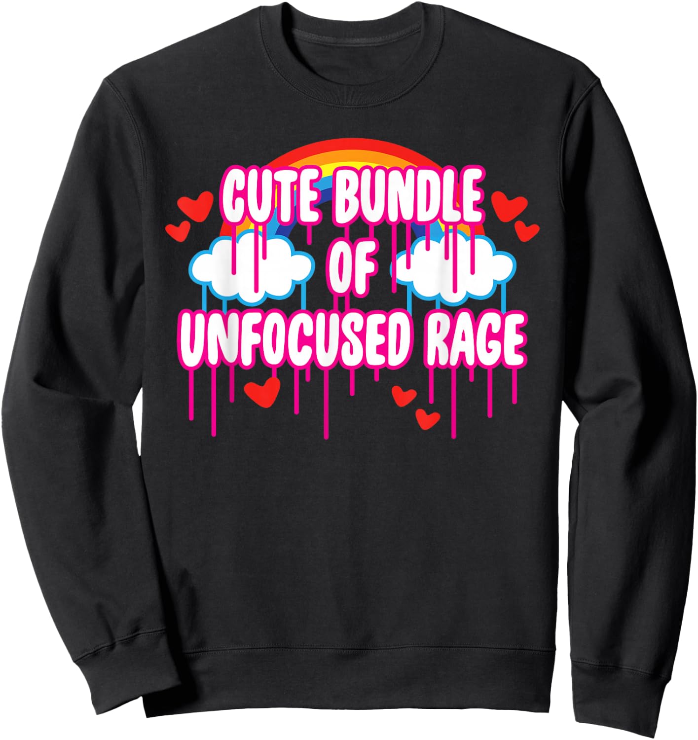 Cute Bundle of Unfocused Rage Rainbow Clouds Drips Hearts Small Sweatshirt - Sweatshirt | Black