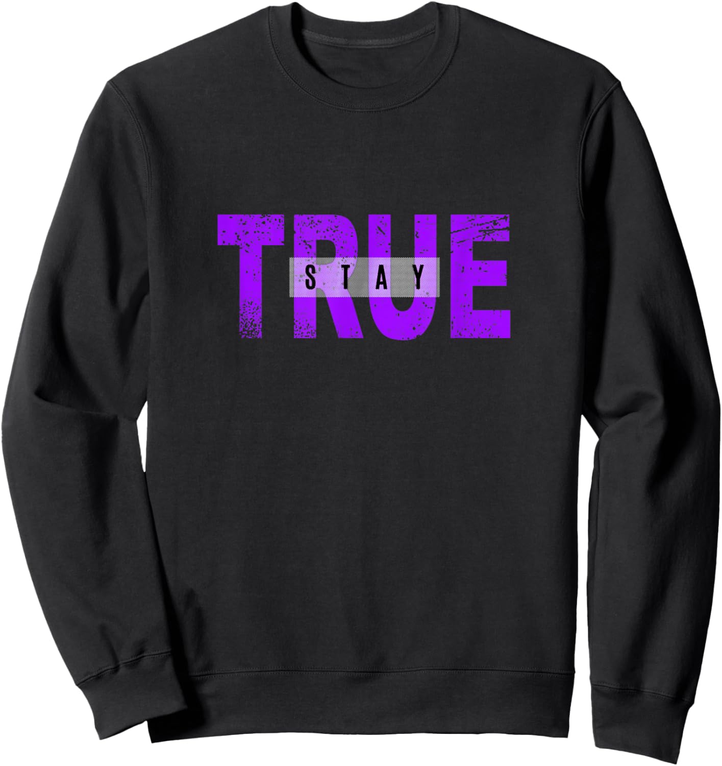 Purple Stay True Purple Graphic Sweatshirt - Sweatshirt | Black