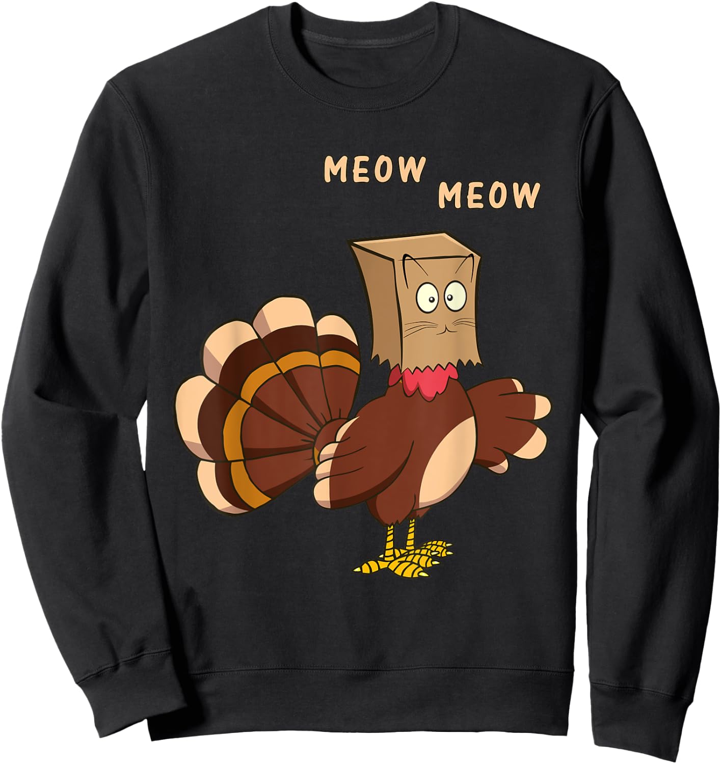 Thanksgiving Cat Funny Fake Cat Meow Thanksgiving Turkey Men Women Girls Kids Sweatshirt - Sweatshirt | Black