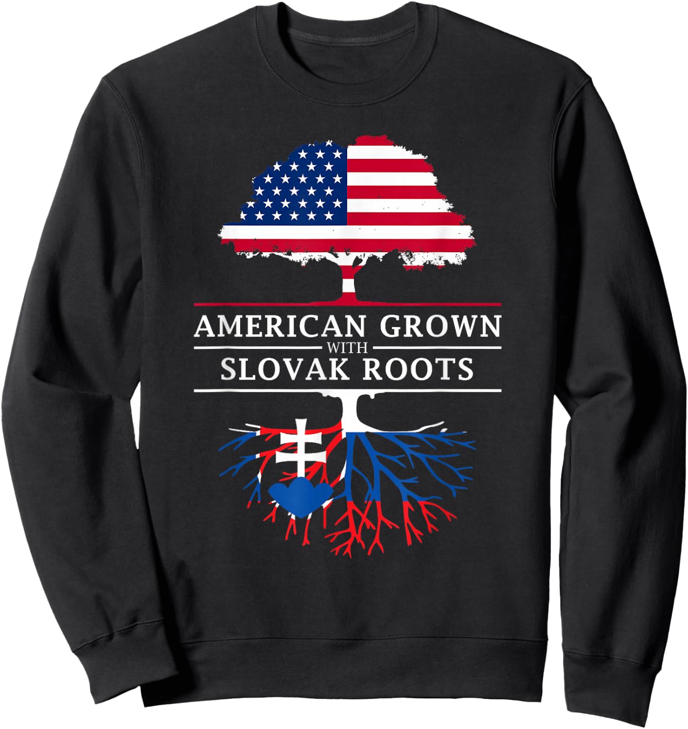 American Grown with Slovak Roots - Slovakia Sweatshirt - Sweatshirt | Black