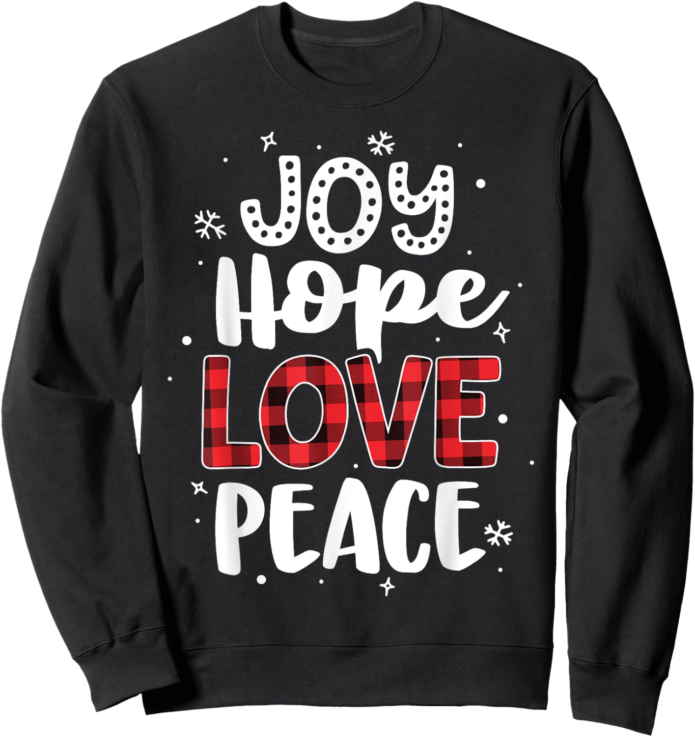 Joy Hope Love Peace Red Buffalo Plaid Christmas Mom Women Sweatshirt - Sweatshirt | Black