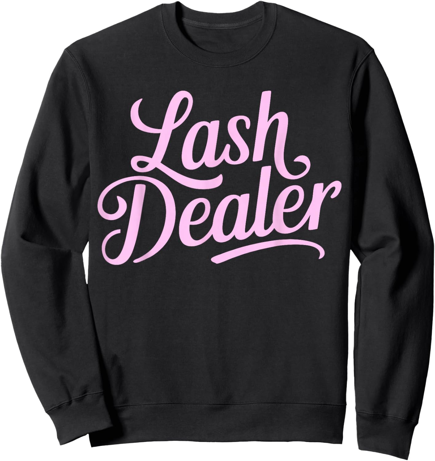Lash Tech Funny Eyelash Technician Sweatshirt - Sweatshirt | Black