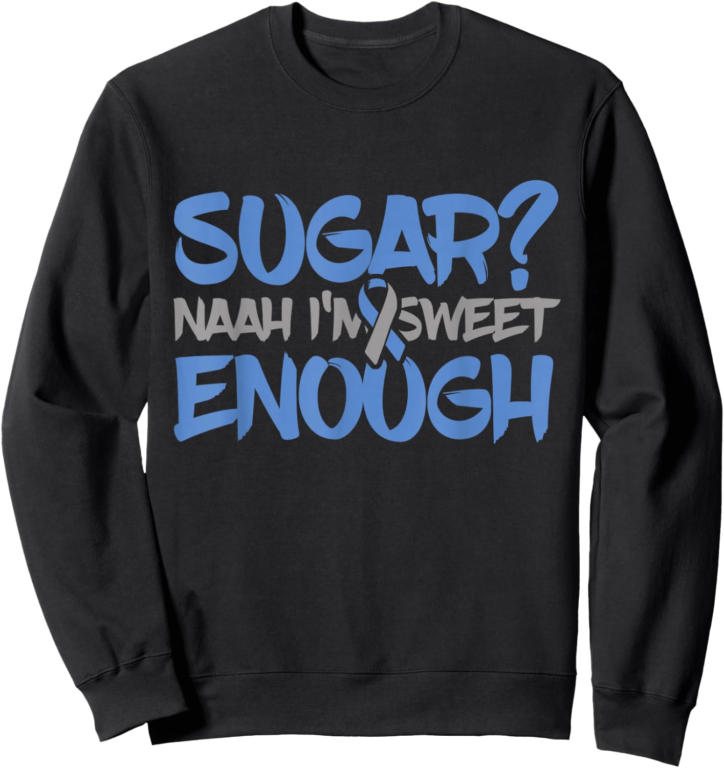 Funny Diabetes Awareness - T1D T2D Diabetic Pancreas Sweatshirt - Sweatshirt | Black