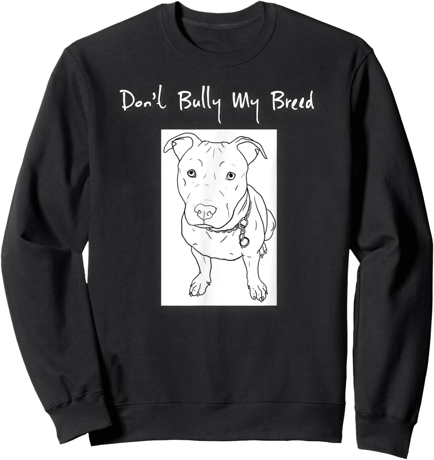 Keels Dont Bully My Breed dog lover Women Sweatshirt - Sweatshirt | Black
