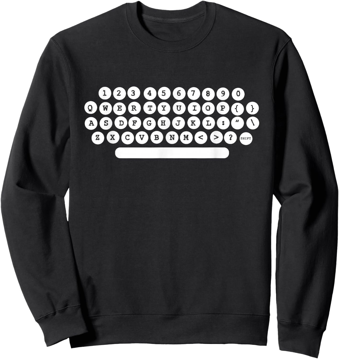 Typewriter Novel Author Book Writer Literary Editor T Shirt Sweatshirt - Sweatshirt | Black