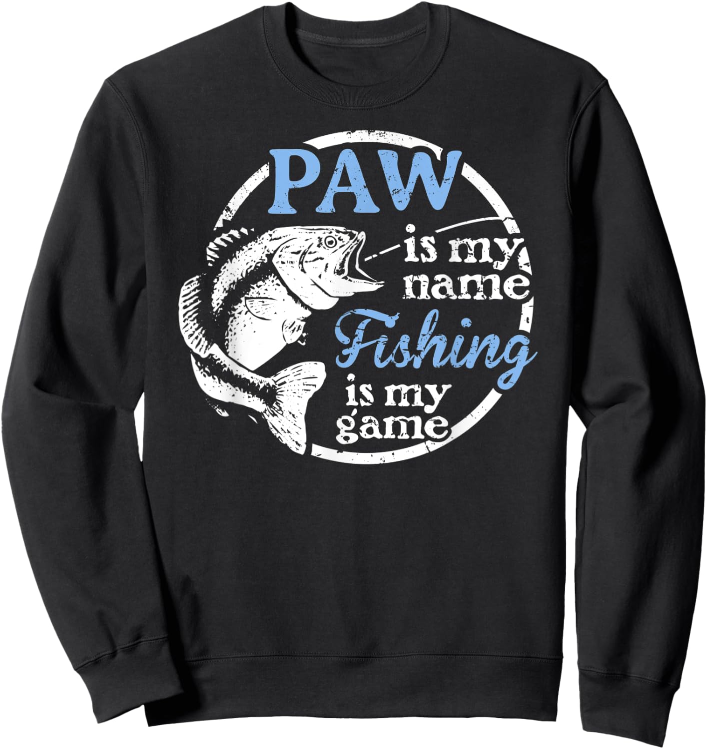 Fishing Paw Fathers Day Gift Dad fisherman Sweatshirt - Sweatshirt | Black