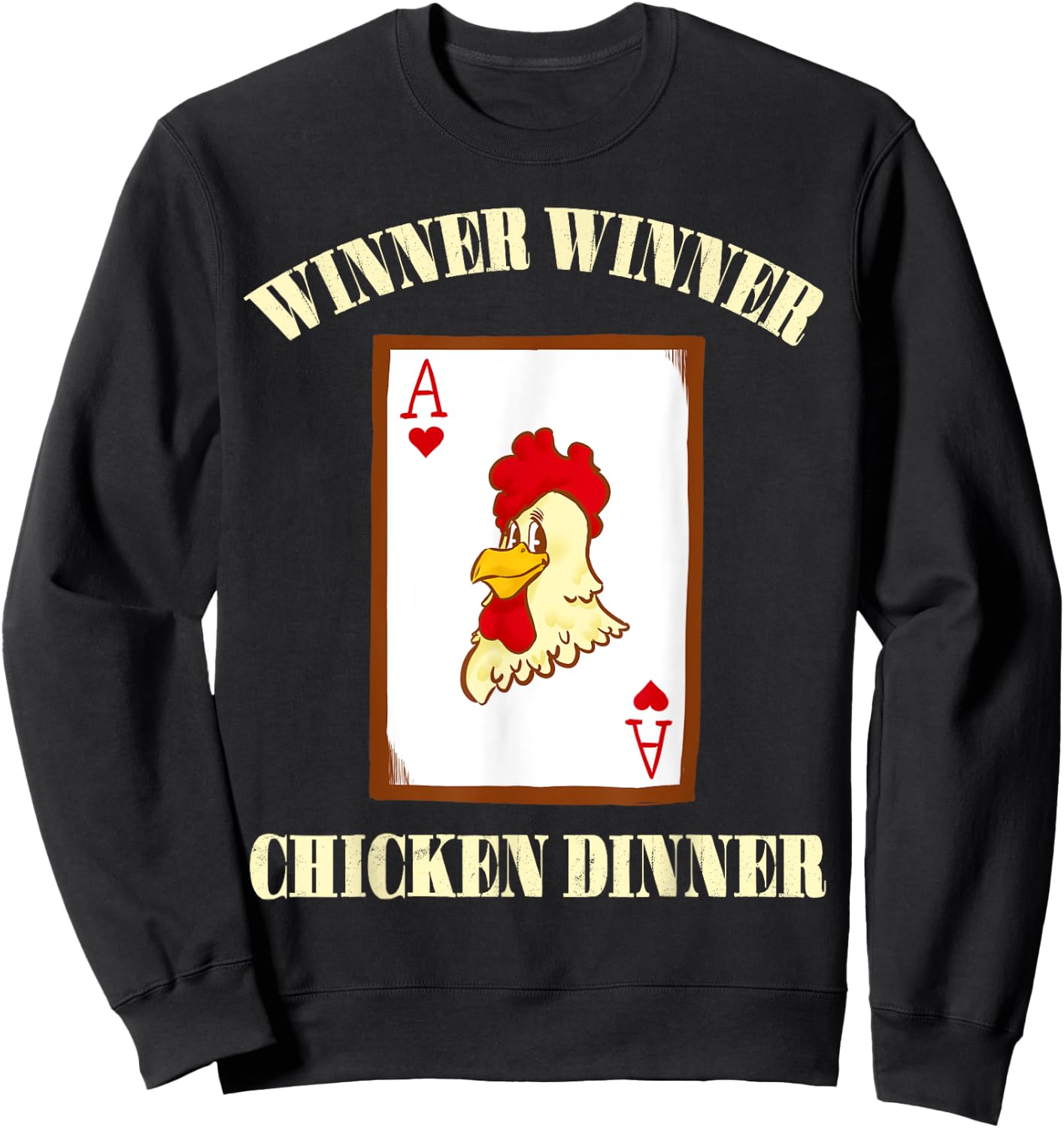 Winner Chicken Lucky Casino Gambling Blackjack Sweatshirt - Sweatshirt | Black