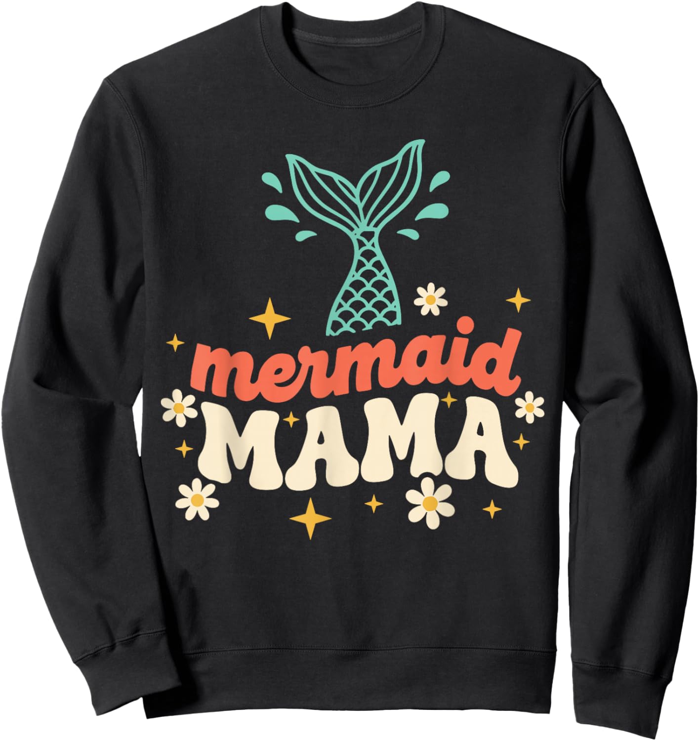 Mom of Birthday Girl Mermaid Costume Women, Mermaid Mama Sweatshirt - Sweatshirt | Black