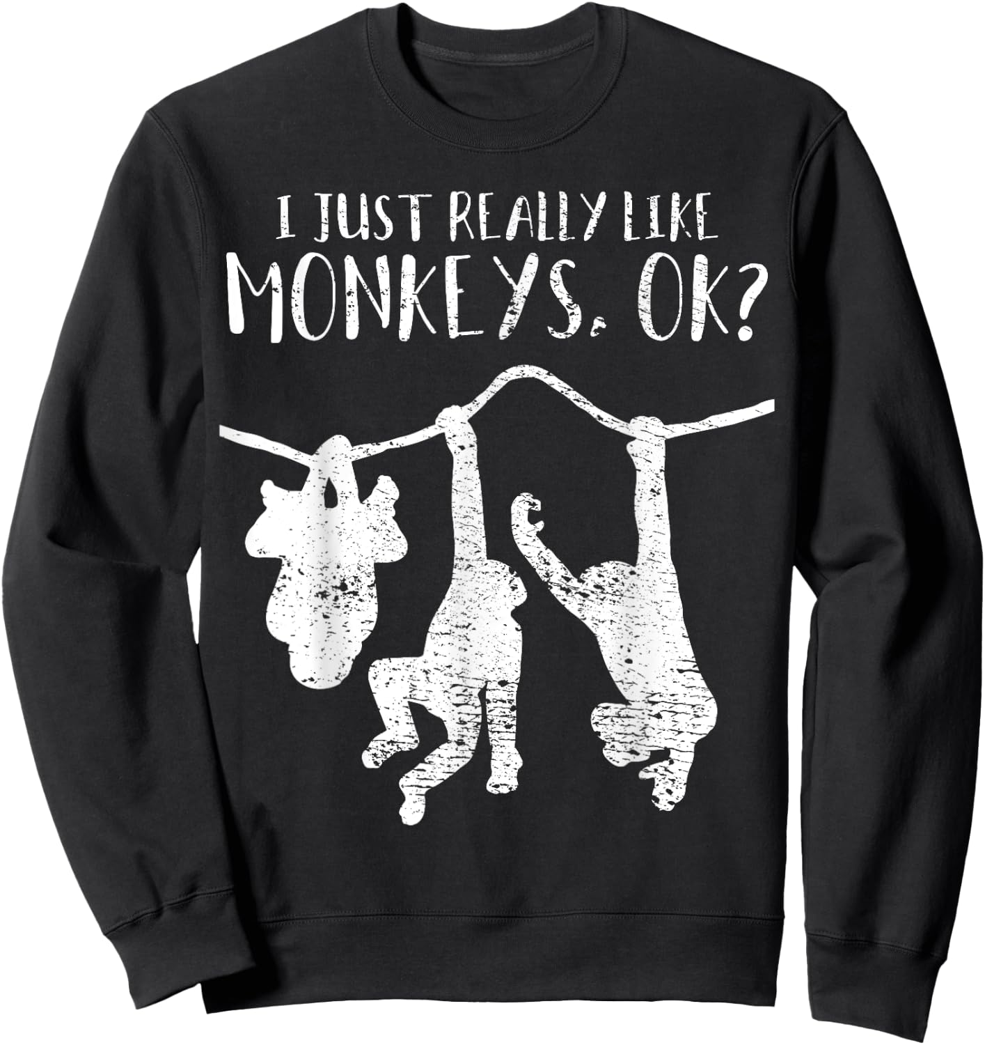 Monkeys Apes Chimps Funny Zoo Vintage Gift Sweatshirt - Sweatshirt | Black