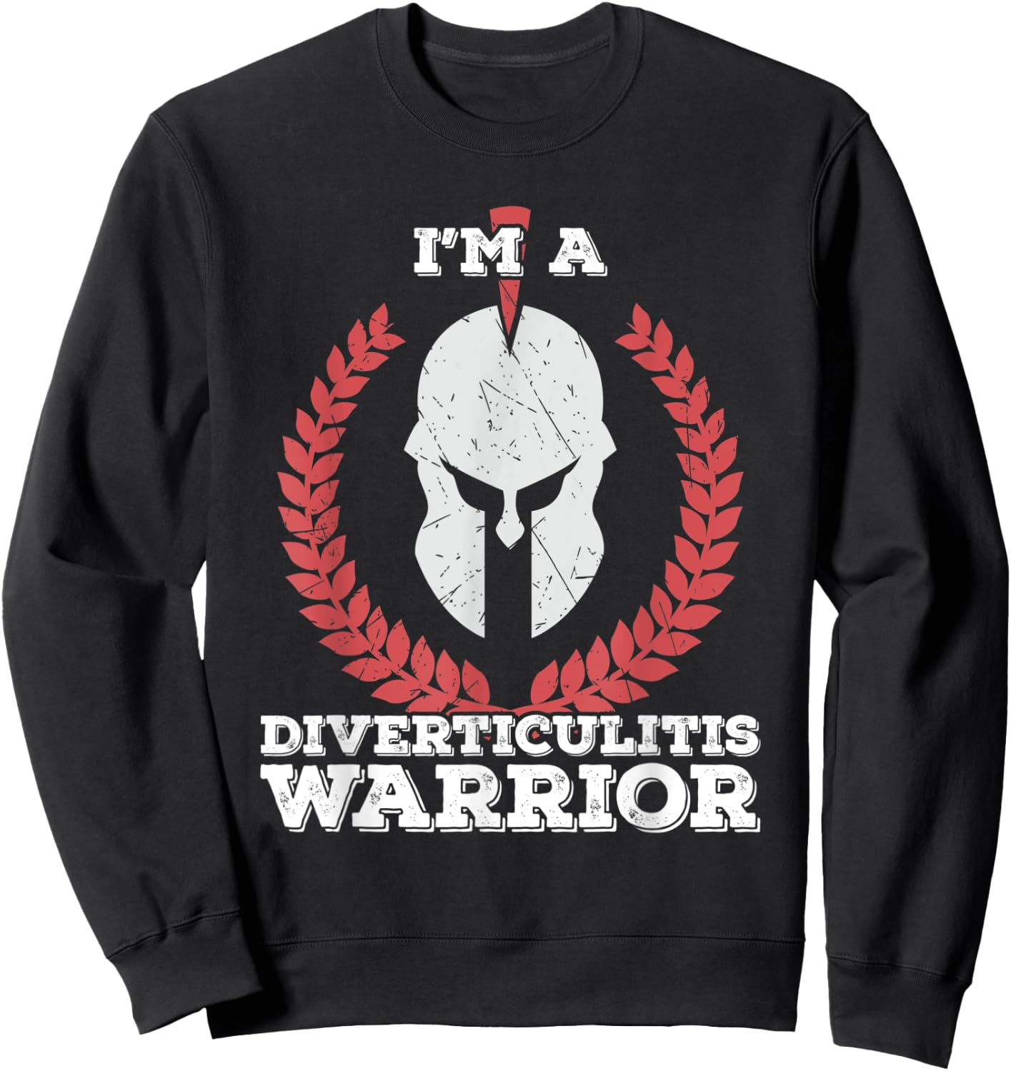 I'm a Diverticulitis Warrior Diverticulitis Awareness Sweatshirt - Sweatshirt | Black