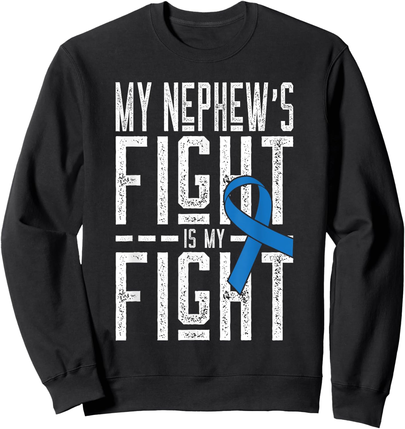 T1D Diabetic Nephew Shirt Juvenile Diabetes Aunt or Uncle Sweatshirt - Sweatshirt | Black