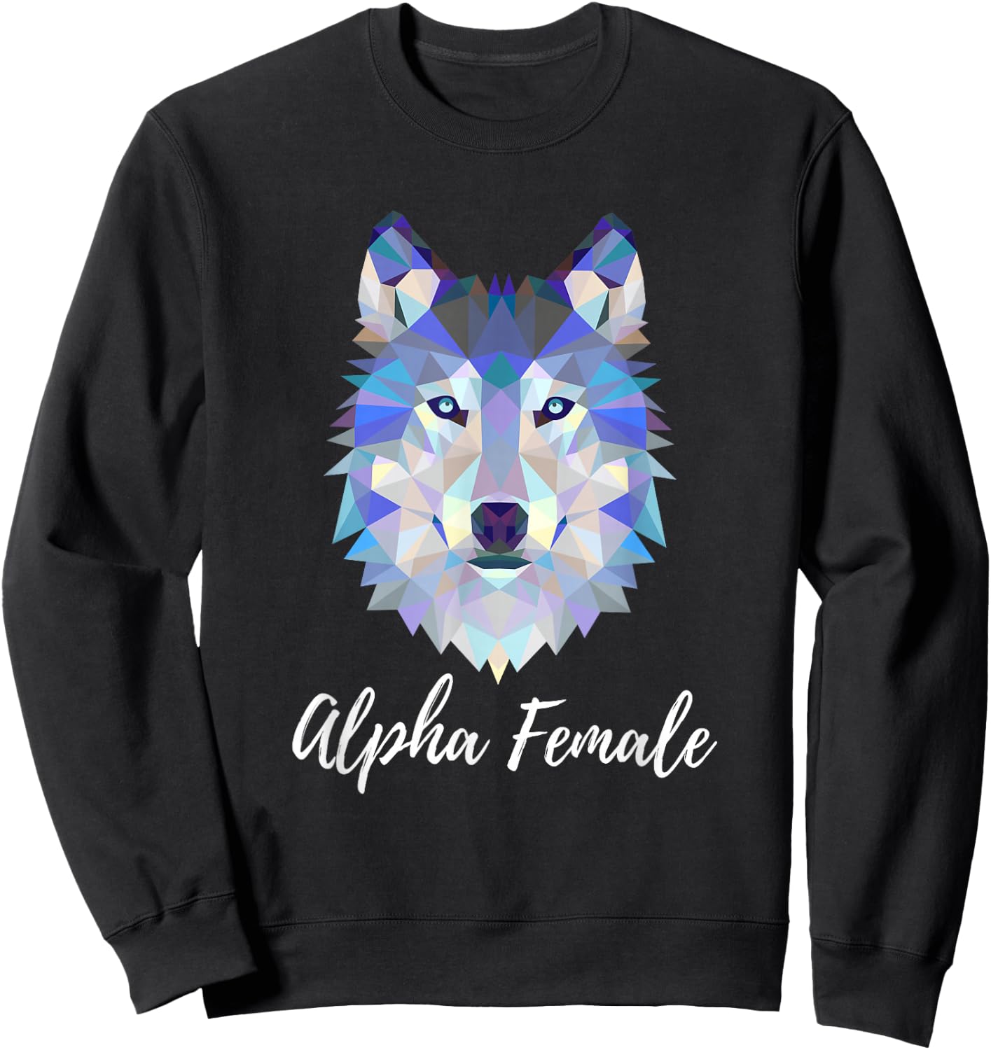 Alpha Female Wolf Sweatshirt - Sweatshirt | Black