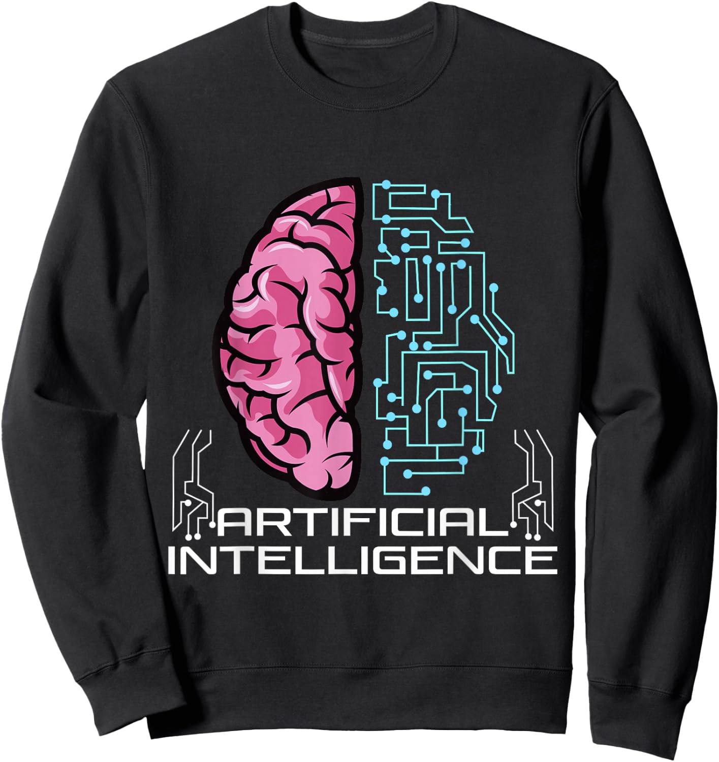 Artificial Intelligence , AI Shirt, Robot AI Sweatshirt - Sweatshirt | Black