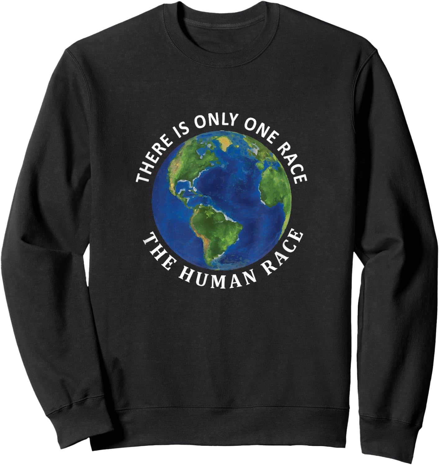 One Race Human Race T Shirt, Spirituality Apparel Sweatshirt - Sweatshirt | Black