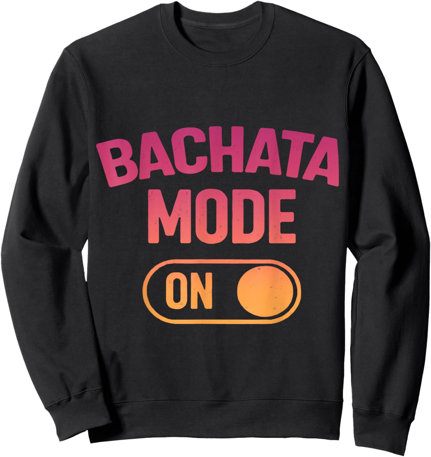 Bachatera Funny Bachata Dancer Sweatshirt - Sweatshirt | Black