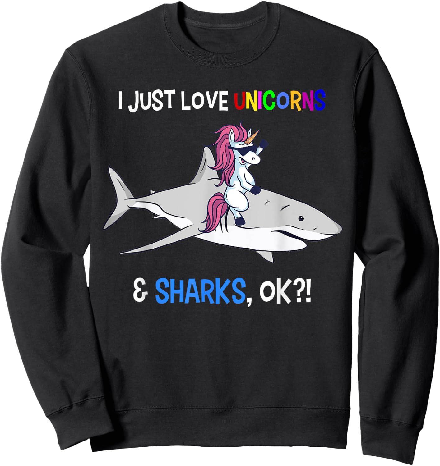 Unicorn Shark Shirt Funny Shark Unicorn Lover Gift Sweatshirt - Sweatshirt | Black