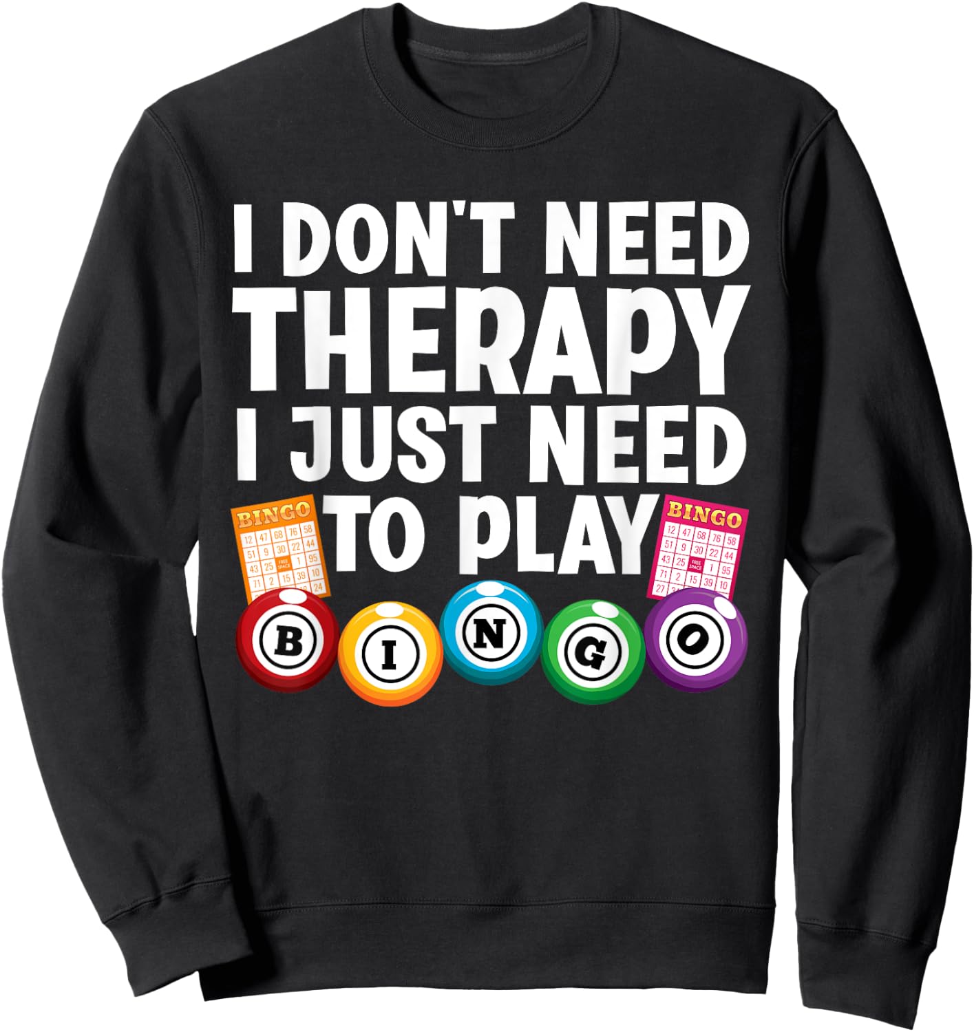 Cute Bingo Novelty Women Bingo Lover Bingo Player Sweatshirt - Sweatshirt | Black