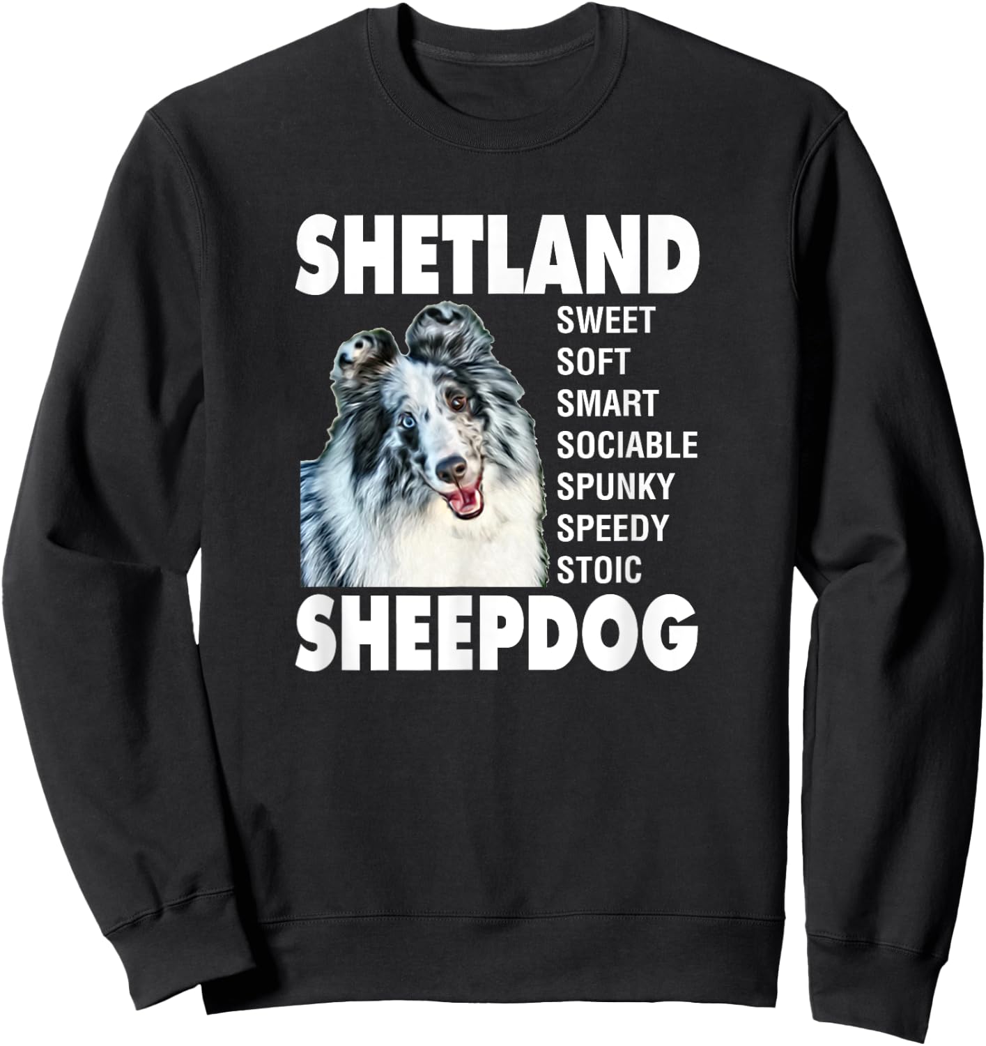 Shetland Sheepdog Sheltie Blue Merle Bi-Blue Sheltie Sweatshirt - Sweatshirt | Black