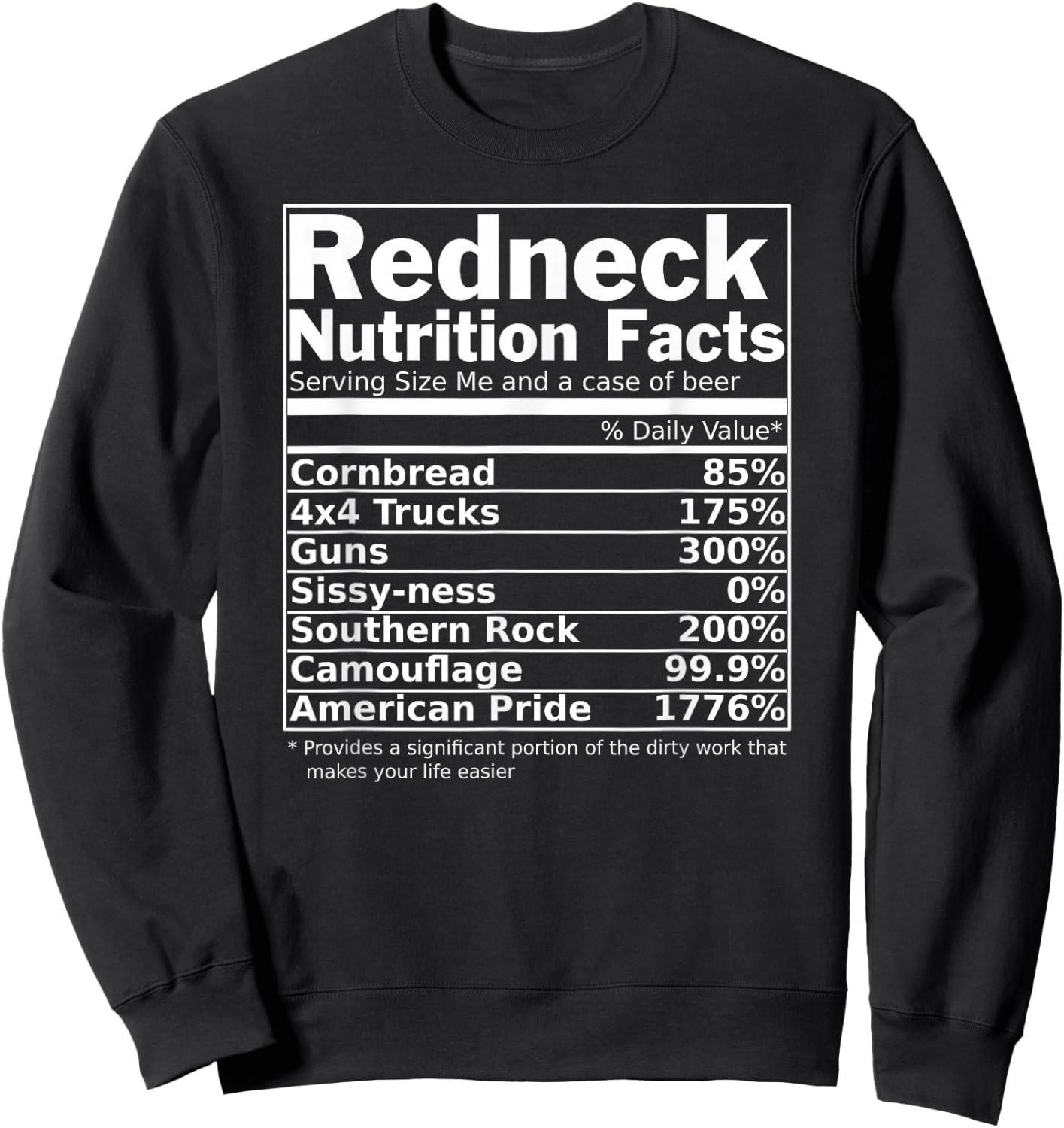 Redneck Nutrition Facts Funny Sweatshirt - Sweatshirt | Black
