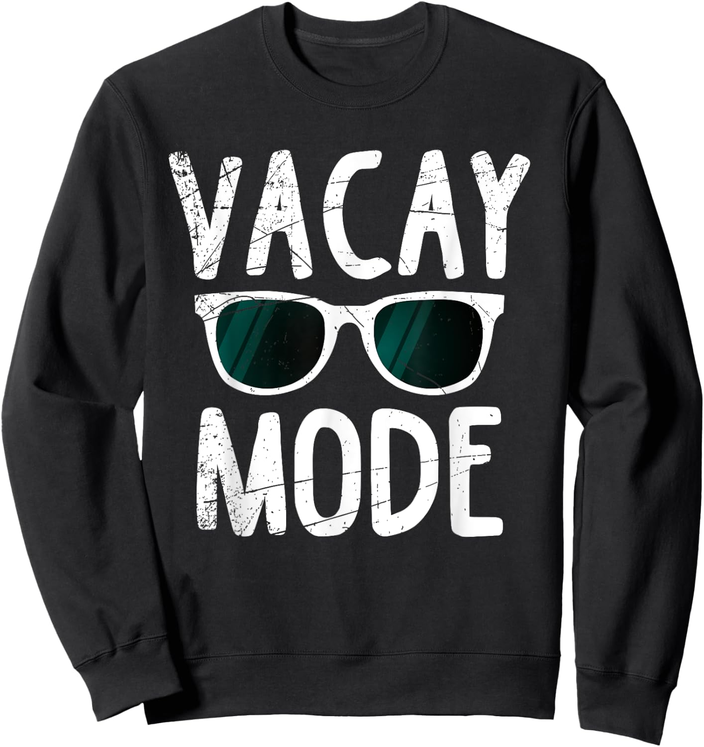 Vacay Mode Funny Family Vacation Beach Holiday Travel Gift Men Women Girls Kids Sweatshirt - Sweatshirt | Black