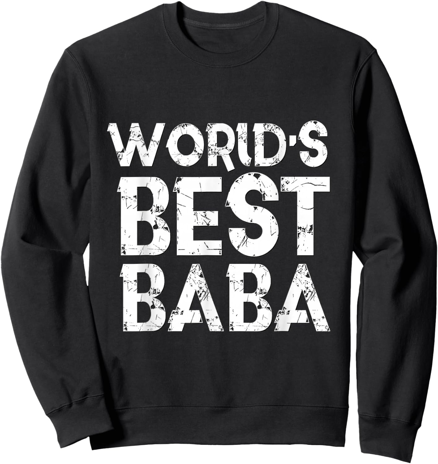World's Best Baba Father's Day Muslim Dad Husband Sweatshirt - Sweatshirt | Black