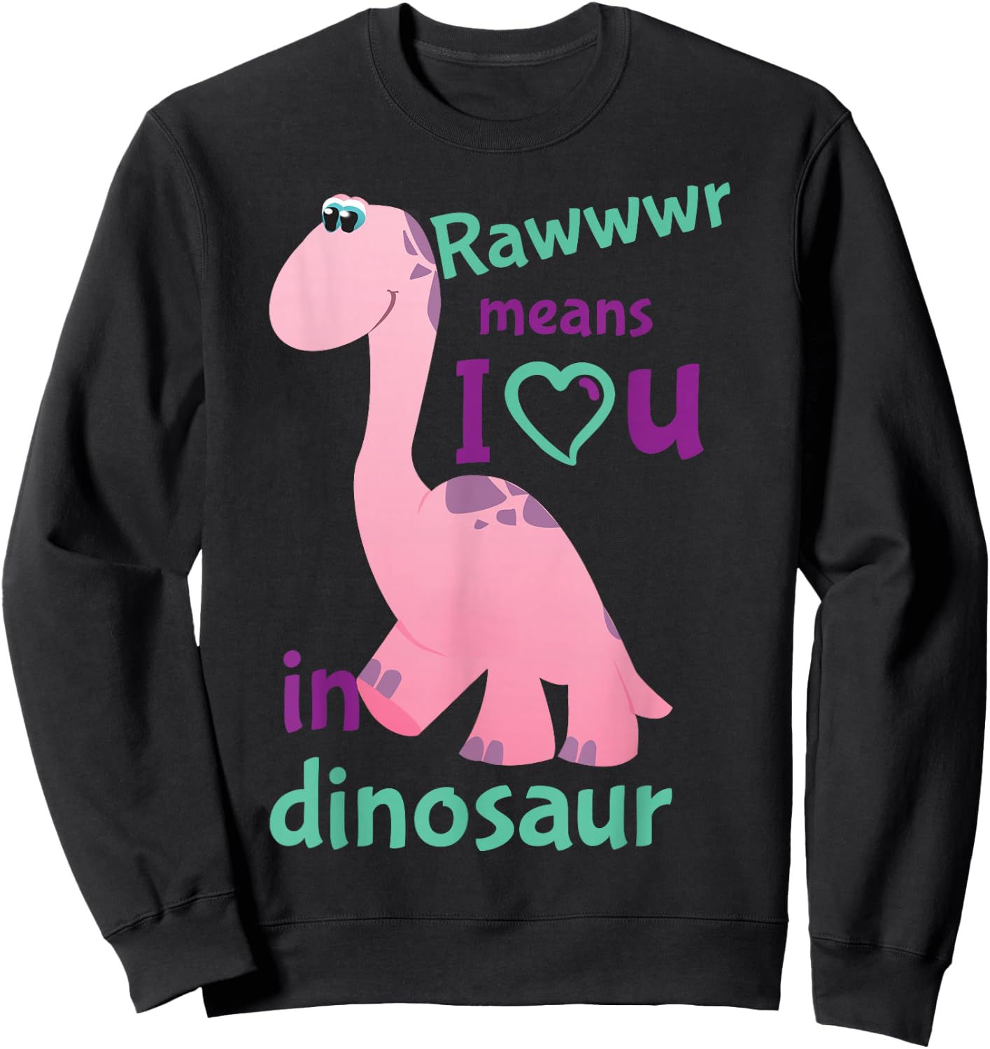 Lil' Stings Adult Baby I Love You Dinosaur ABDL Sweatshirt - Sweatshirt | Black