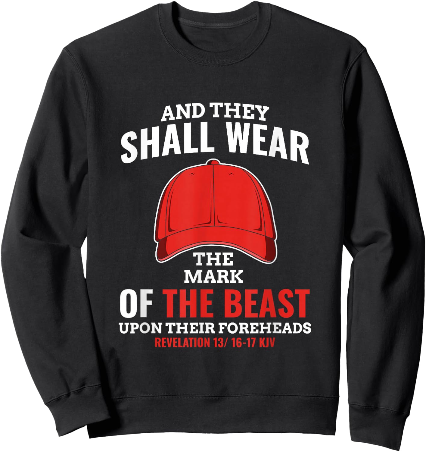 Funny Anti Trump Mark of The Beast Red Hat Liberal Gift Small Sweatshirt - Sweatshirt | Black