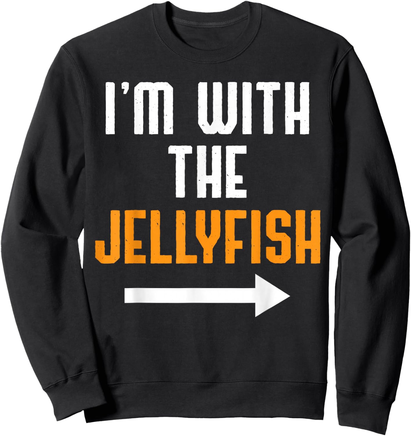 I'm With The Jellyfish Shirt Costume Funny Halloween Couple Sweatshirt - Sweatshirt | Black
