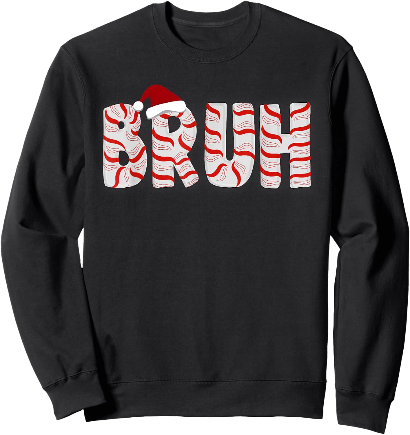 Candy Bruh Christmas Candy Cane for Kids Men Women Xmas Bruh Sweatshirt - Sweatshirt | Black