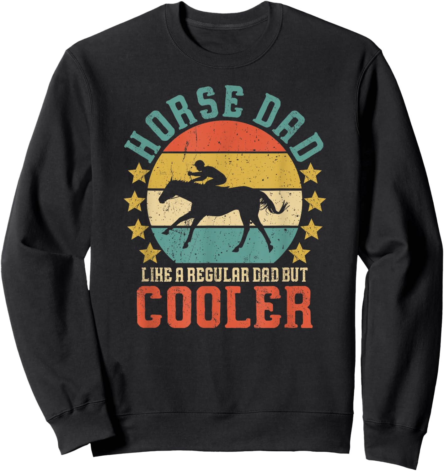 Horse Dad Horseback Riding Father's Day Gift Sweatshirt - Sweatshirt | Black