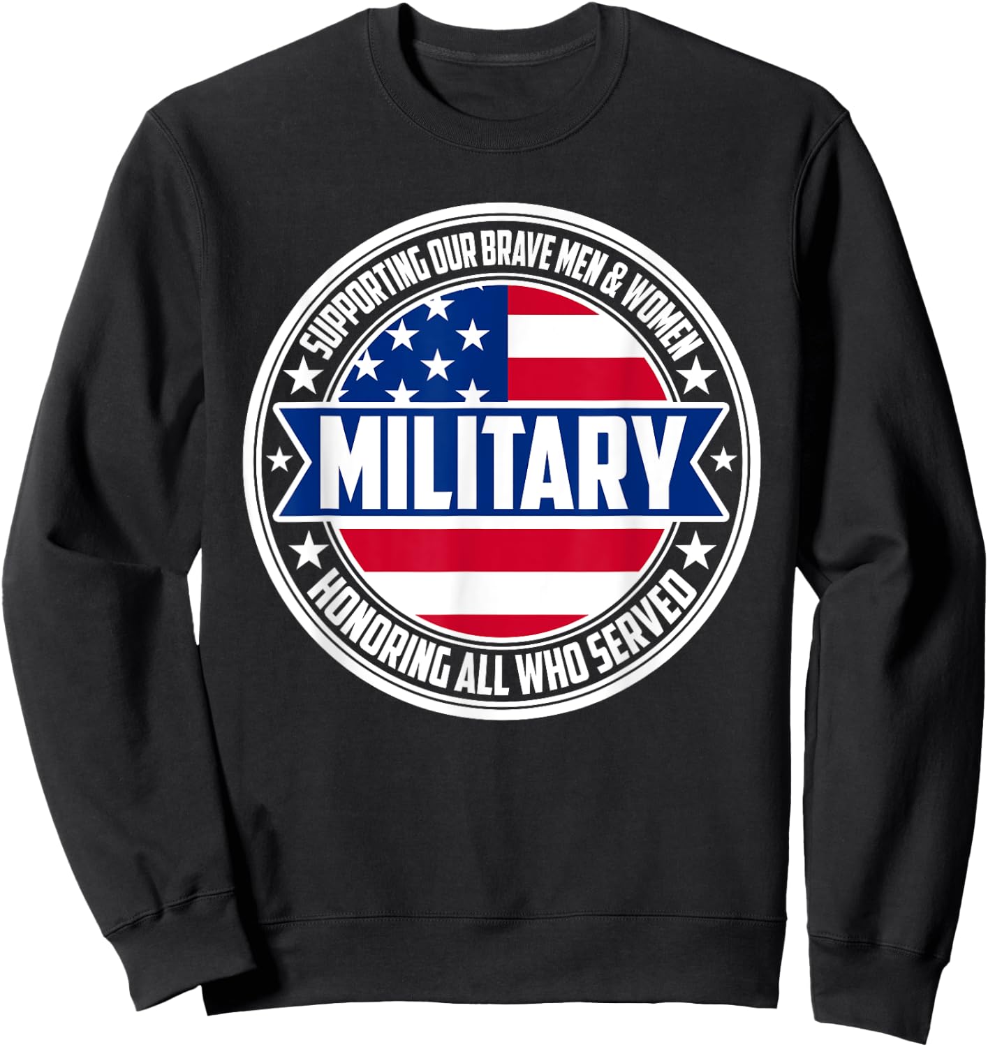 National Military Appreciation Month Sweatshirt - Sweatshirt | Black