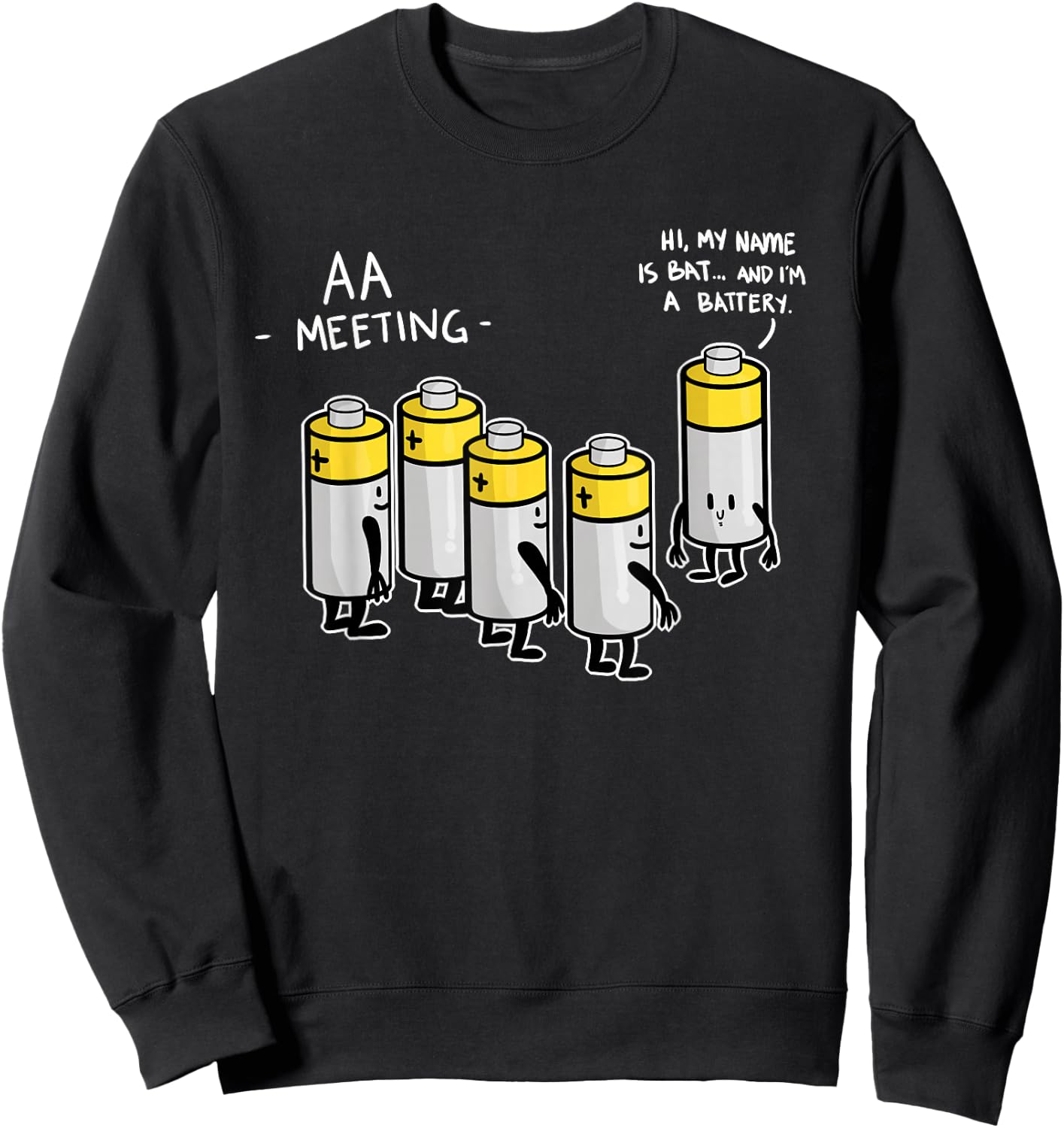 AA Battery Meeting Funny Alcohol Shirt Sweatshirt - Sweatshirt | Black