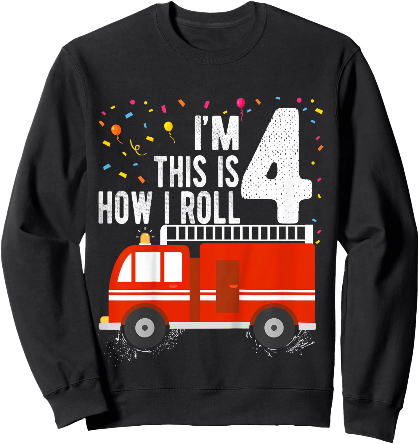 Kids Fire Truck 4th Birthday Boy 4 Year Old Firefighter Sweatshirt - Sweatshirt | Black