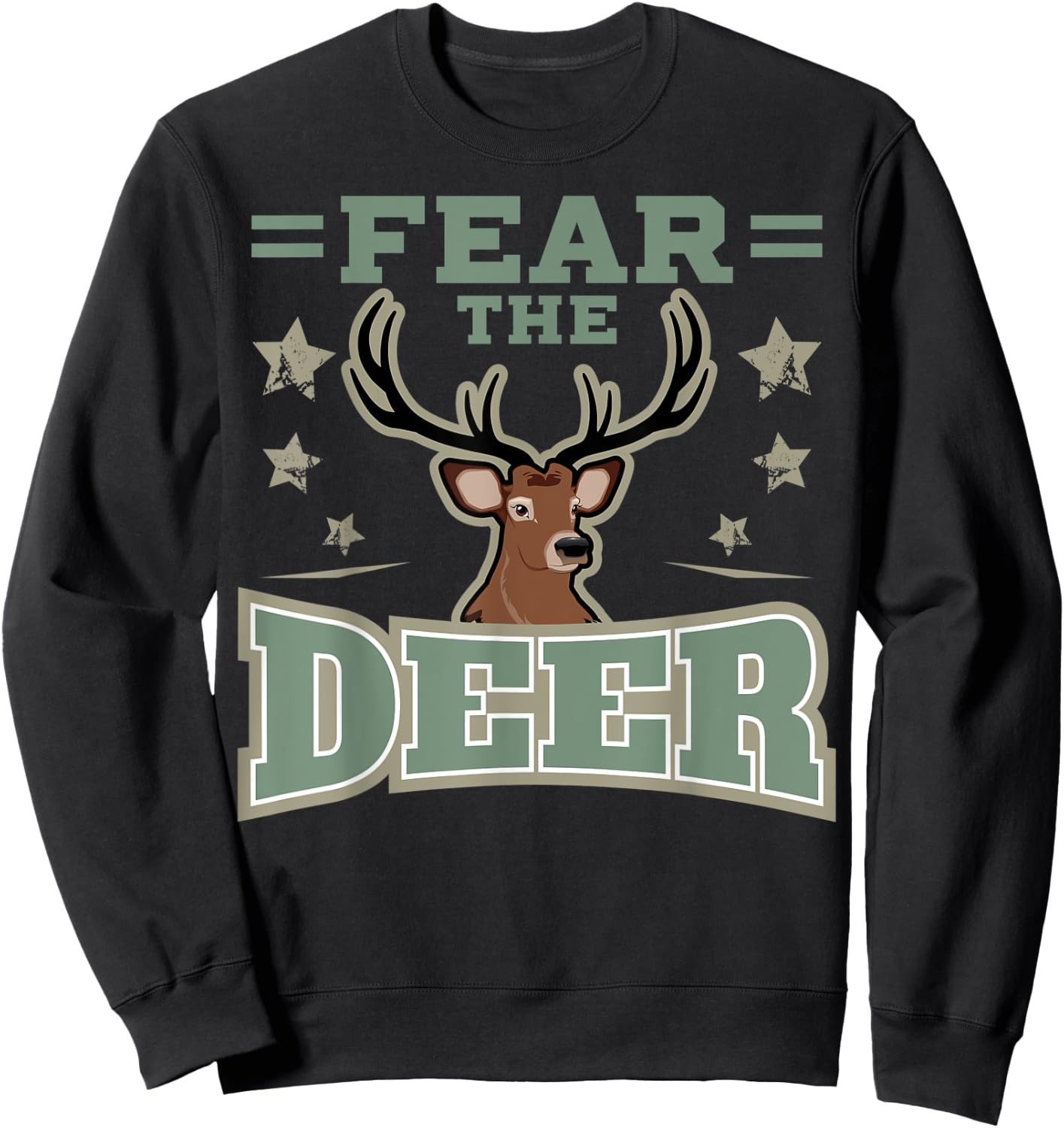Hunting Fan Deer Fear Gift Gun & Hunting Fans Sweatshirt - Sweatshirt | Black