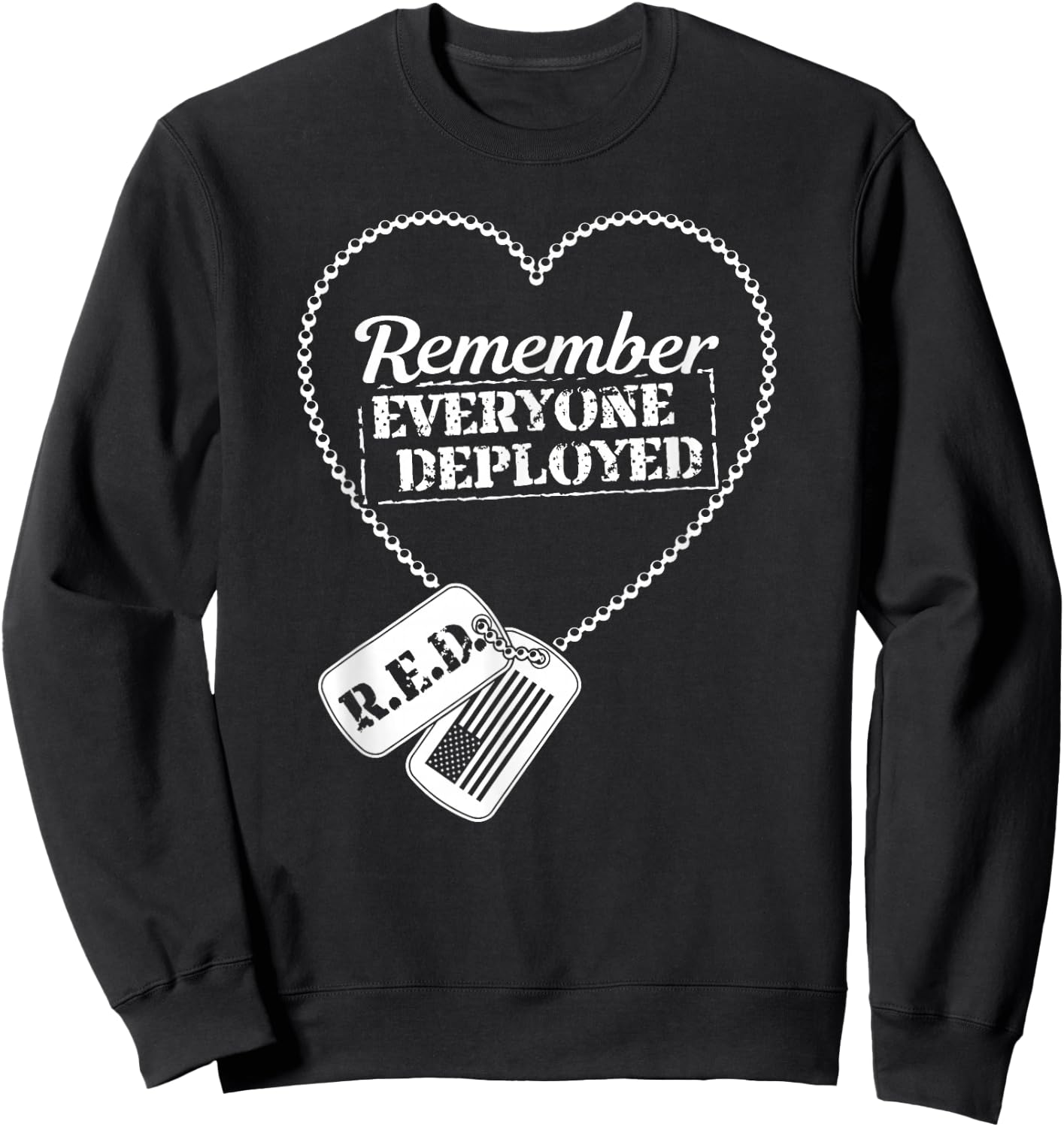 Distressed R.E.D. Friday - Remember Everyone Deployed Sweatshirt - Sweatshirt | Black