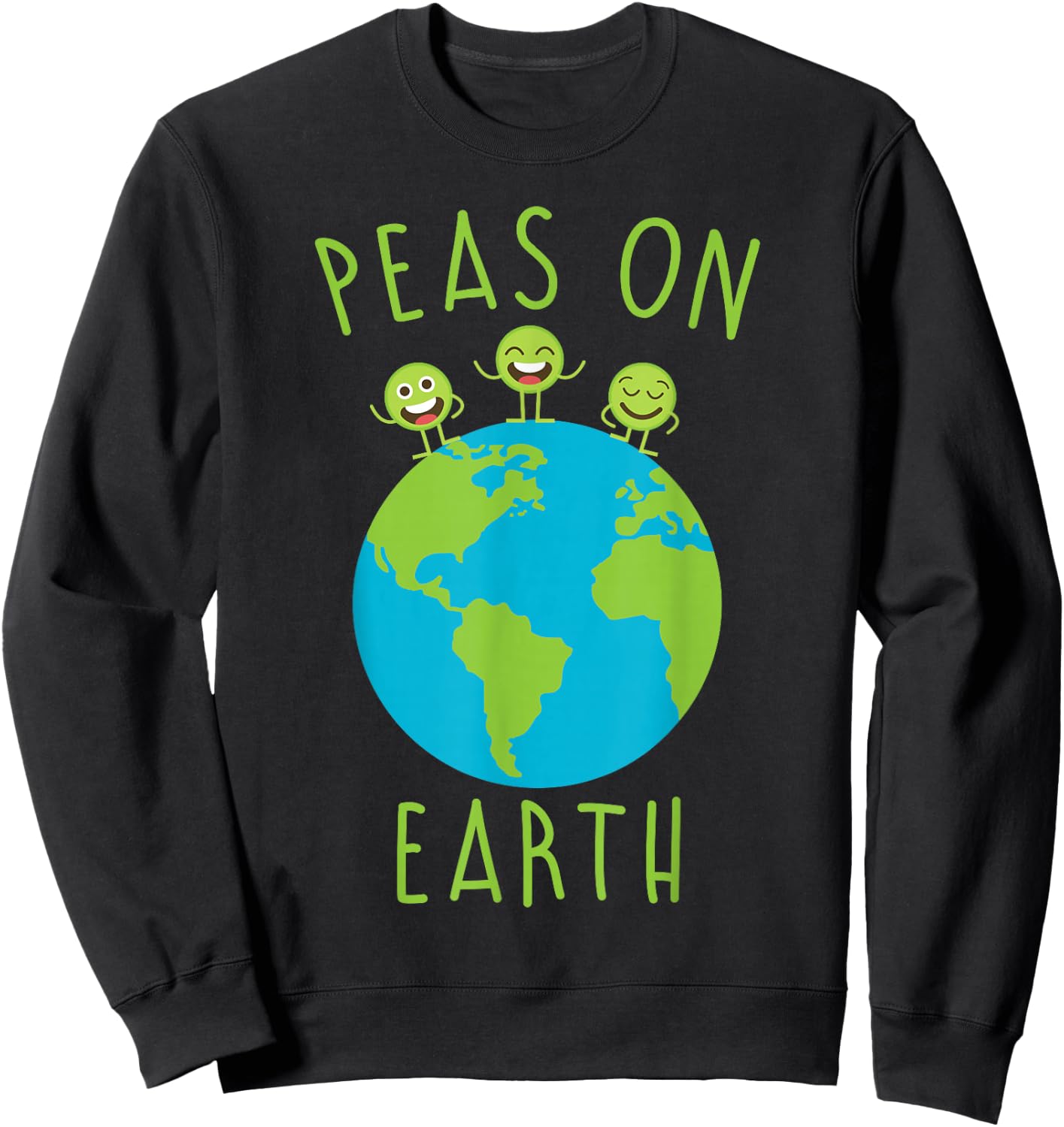 Funny Shirts Peas On Earth Peace Men Women Kids Gifts Sweatshirt - Sweatshirt | Black