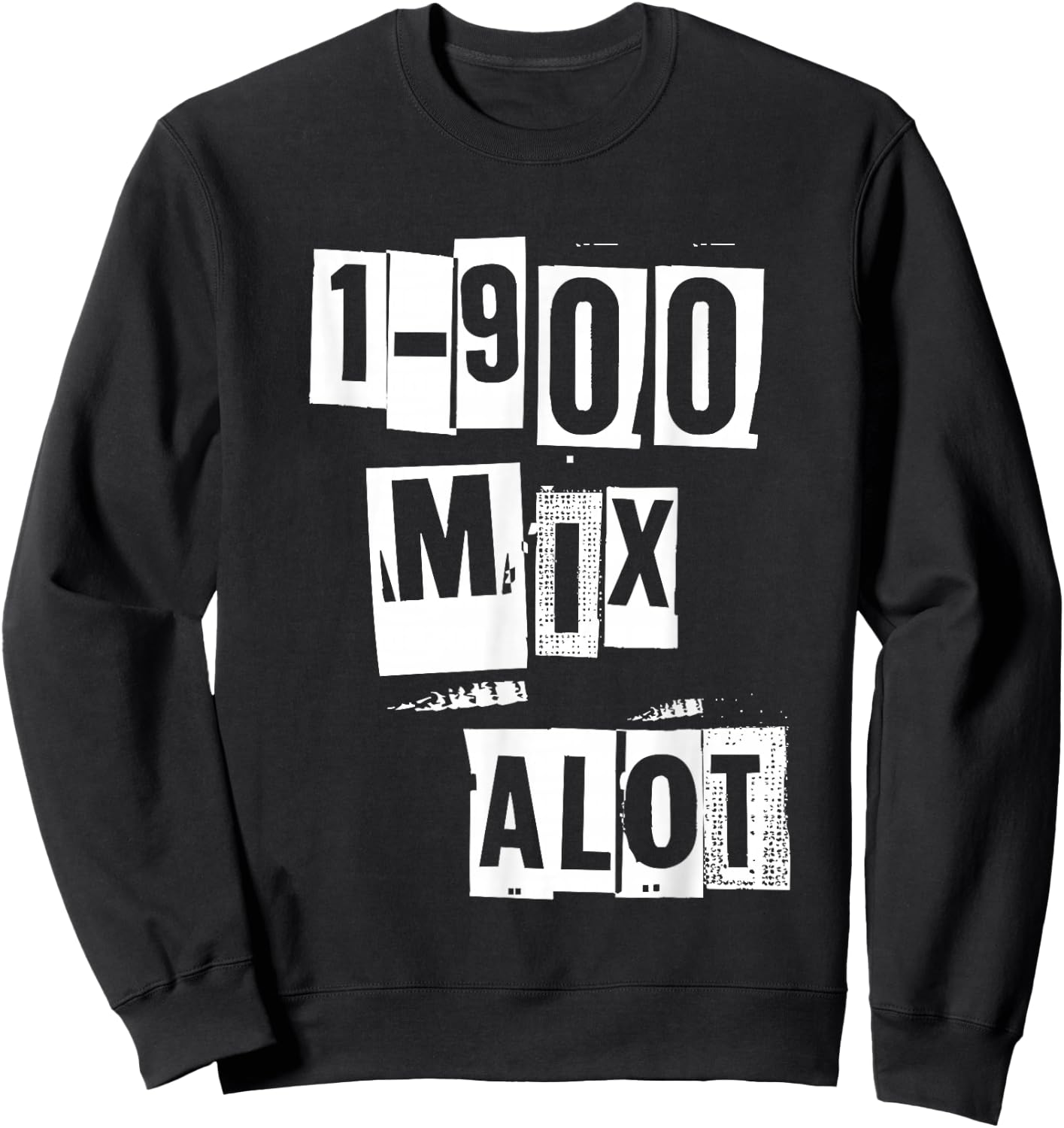 1-900 Mix Alot Baby Got Back Hip Hop Rap 90s Sweatshirt - Sweatshirt | Black