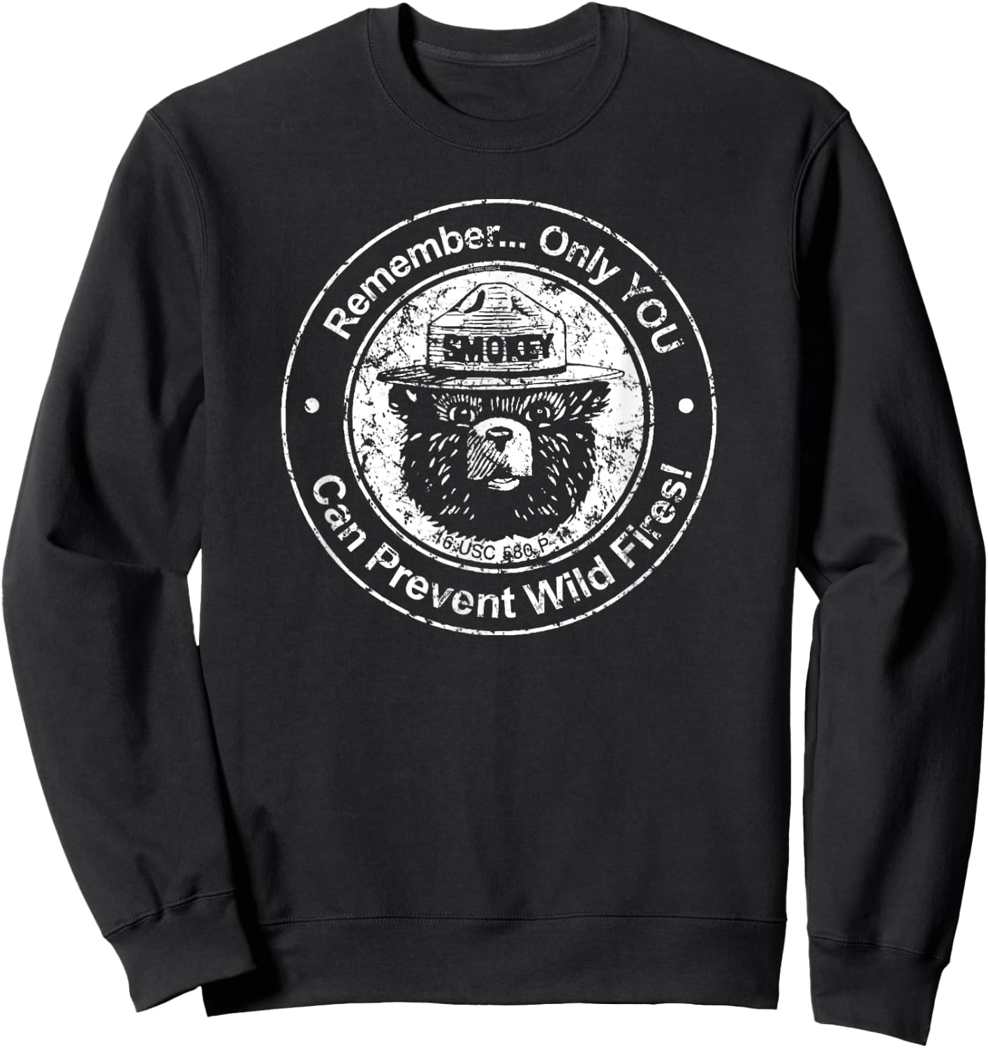Smokey Bear Only You Seal Sweatshirt - Sweatshirt | Black