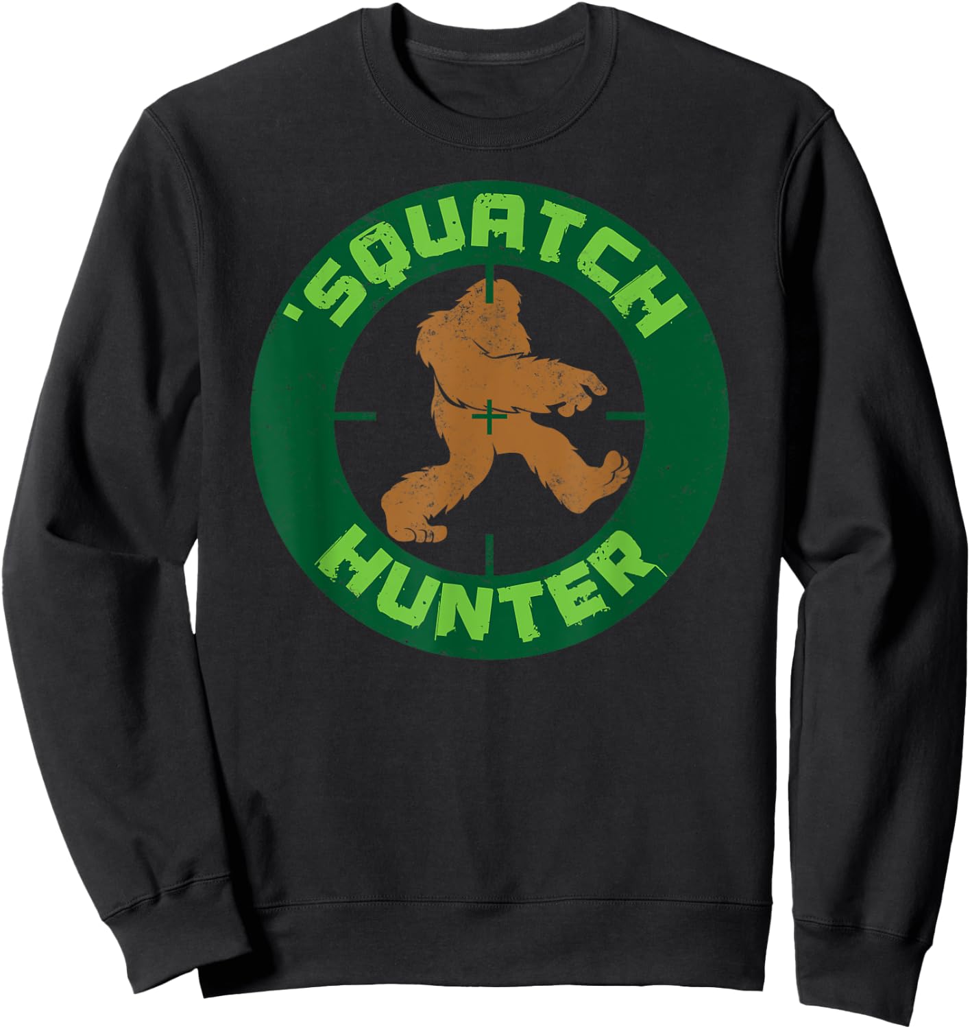 Squatch Hunter , Funny Sasquach Bigfoot Hunting Sweatshirt - Sweatshirt | Black