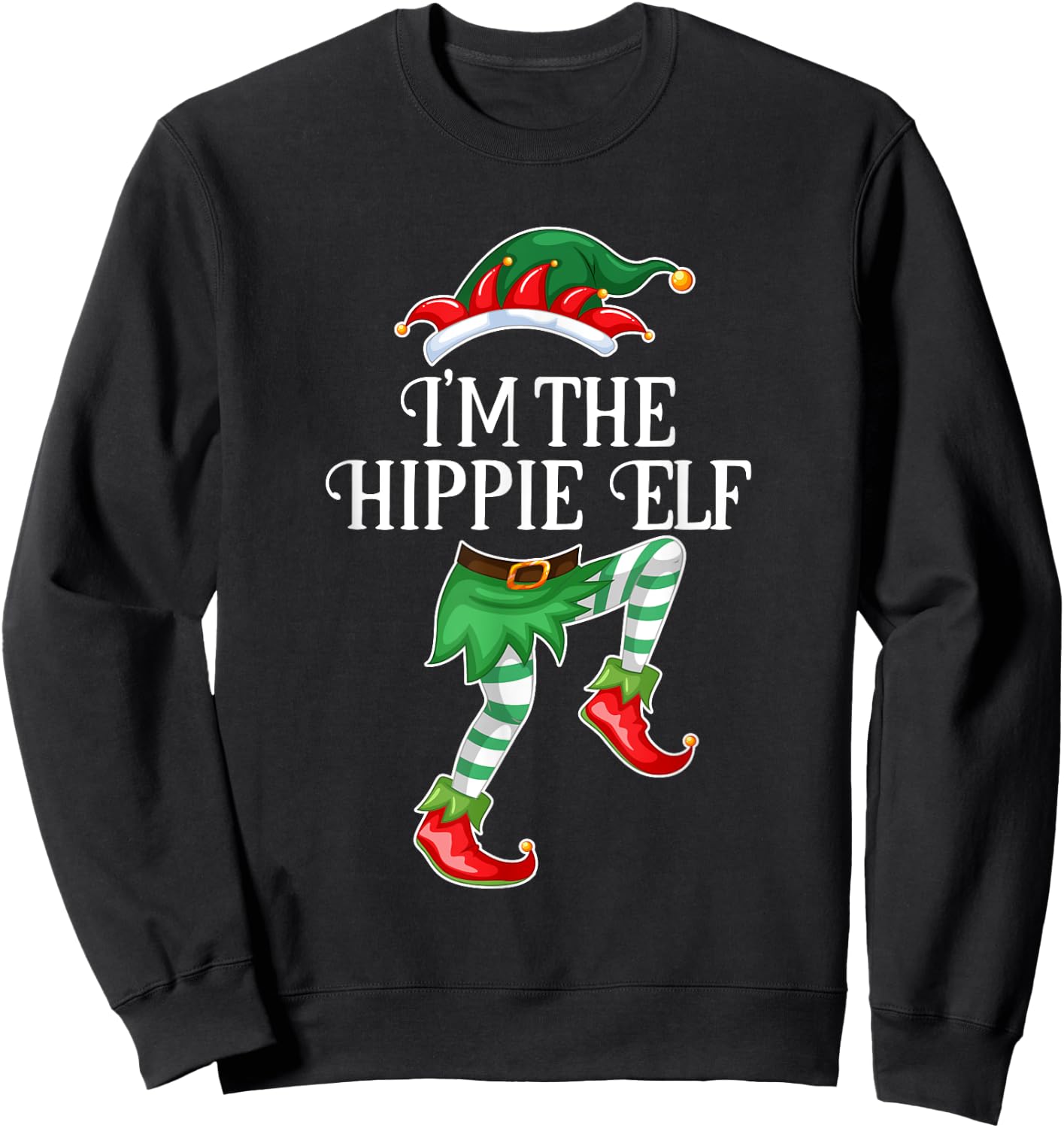 I'm the Hippie Elf Christmas Matching Family Group Gift Sweatshirt - Sweatshirt | Black