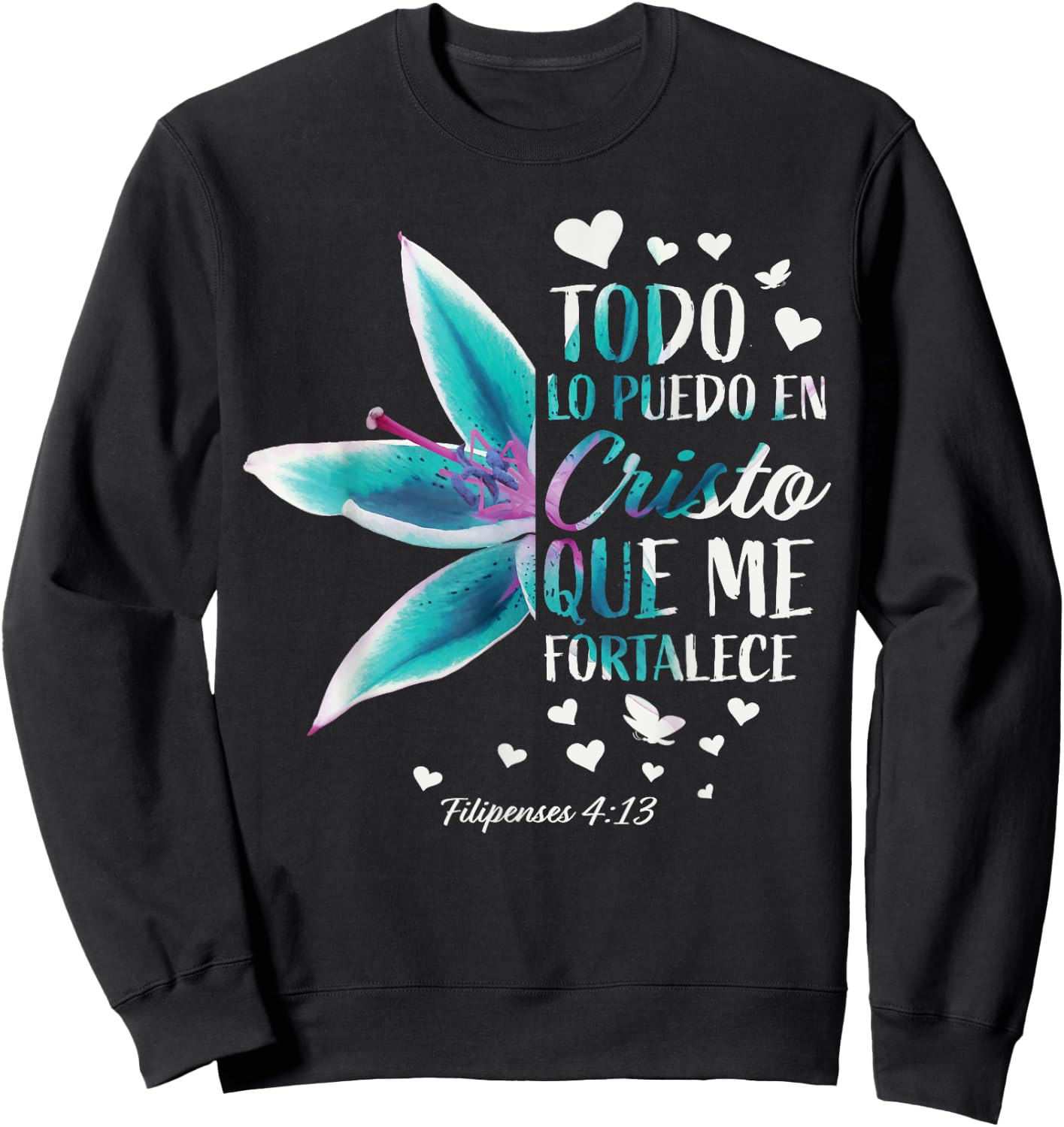 Christian Gifts Women Spanish Filipenses 4:13 Wife Mom Her Sweatshirt - Sweatshirt | Black