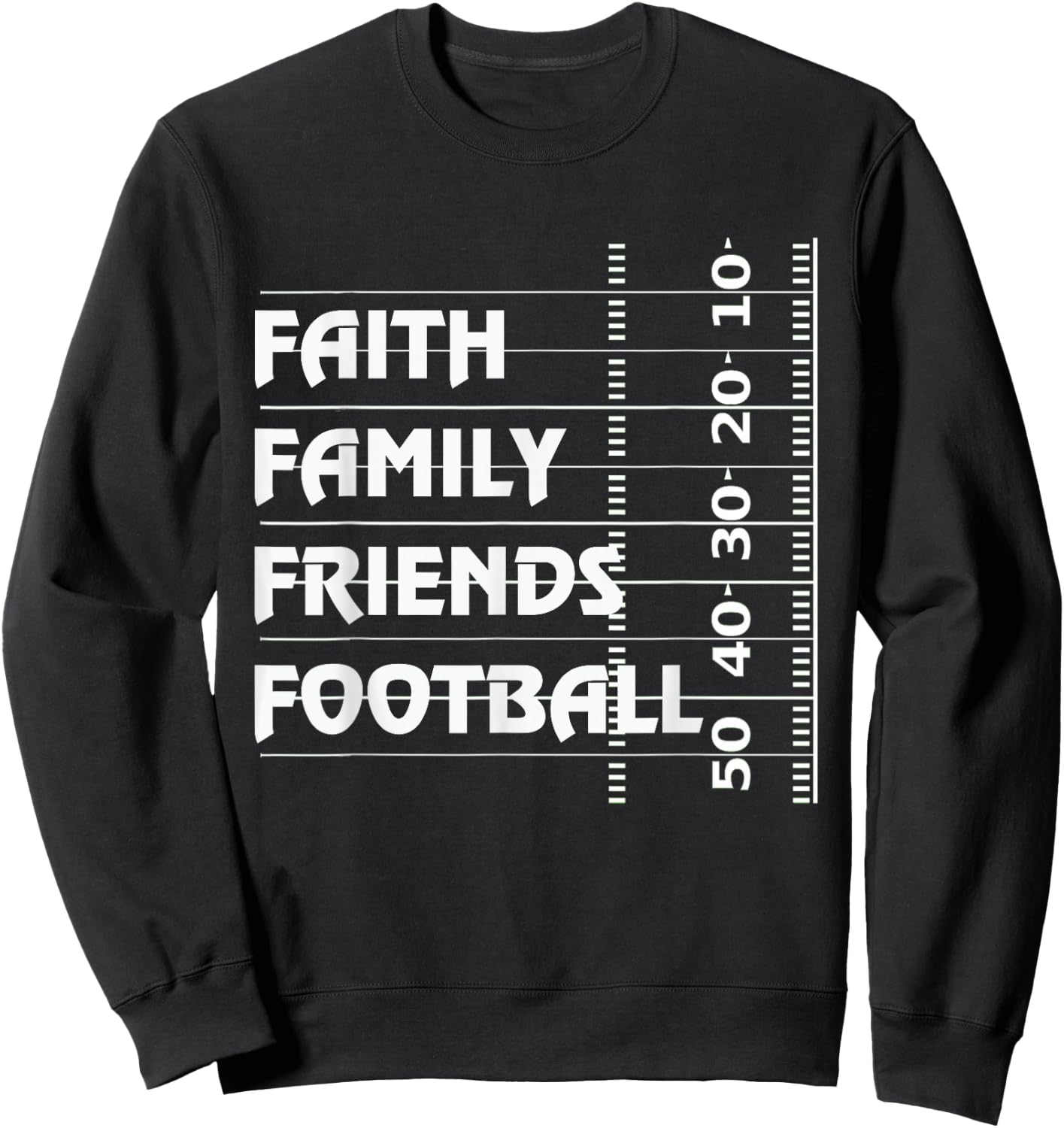 Faith Family Friends Football Sweatshirt - Sweatshirt | Black