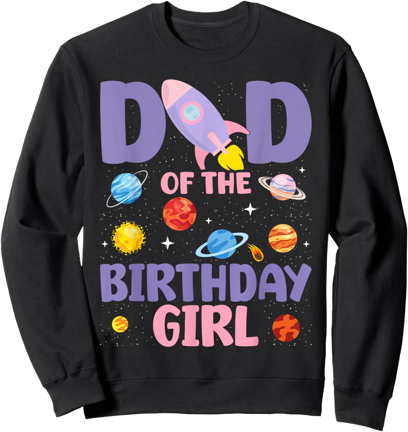 Two The Moon Dad Of the Birthday Girl Astronaut Family Party Sweatshirt - Sweatshirt | Black