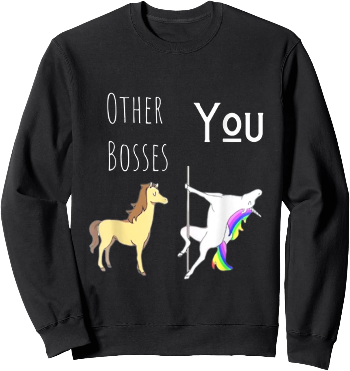 Funny Boss Gifts Fun Unicorn Sweatshirt - Sweatshirt | Black